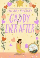 Okładka książki Caddy Ever After Hilary McKay