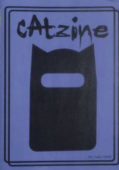 Okładka książki Catzine #1 Julia Brodowska, Errormommy, Kara, Kitka, PAX