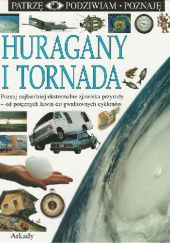 Okładka książki Huragany i tornada Jack Challoner