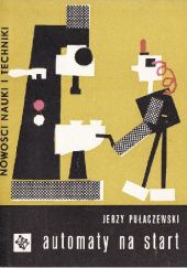Okładka książki Automaty na start Jerzy Pułaczewski