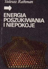 Okładka książki Energia - poszukiwania i niepokoje Tadeusz Rathman