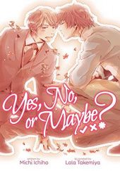 Okładka książki Yes, No, or Maybe? Michi Ichiho, Lala Takemiya