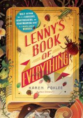 Okładka książki Lenny’s Book of Everything Karen Foxlee