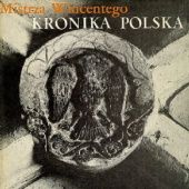 Okładka książki Mistrza Wincentego Kronika polska Mistrz Wincenty Kadłubek