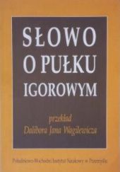 Okładka książki Słowo o pułku Igorowym autor nieznany