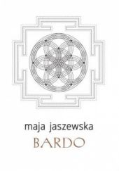 Okładka książki Bardo Maja Jaszewska