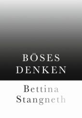 Okładka książki Böses Denken Bettina Stangneth