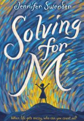 Okładka książki Solving for M Jennifer Swender
