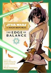 Okładka książki Star Wars: The High Republic: Edge of Balance, Vol. 1 Justina Ireland, Mizuki Sakakibara, Shima Shinya