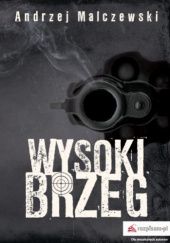Okładka książki Wysoki brzeg Andrzej Malczewski