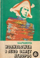 Okładka książki Hornblower i jego okręt Atropos Cecil Scott Forester