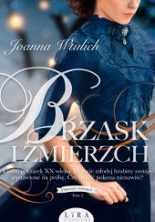 Okładka książki Brzask i zmierzch Joanna Wtulich