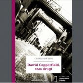 Okładka książki Dawid Copperfield, tom drugi Charles Dickens