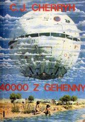 Okładka książki 40000 z Gehenny. Tom 1 C.J. Cherryh