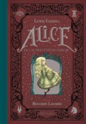 Okładka książki Alice de l'autre Côté du Miroir Lewis Carroll