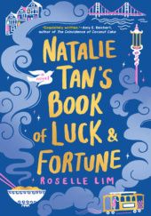 Okładka książki Natalie Tans Book of Luck and Fortune Roselle Lim
