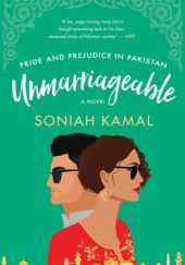 Okładka książki Unmarriageable Soniah Kamal