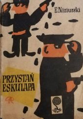 Okładka książki Przystań Eskulapa Edmund Niziurski