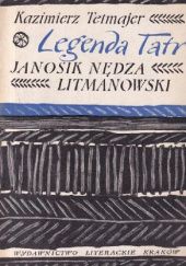 Okładka książki Janosik Nędza Litmanowski Kazimierz Przerwa-Tetmajer