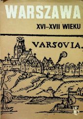 Warszawa XVI-XVII wieku