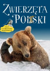 Okładka książki Zwierzęta Polski Andrzej G. Kruszewicz