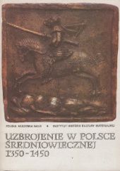 Uzbrojenie w Polsce średniowiecznej 1350-1450