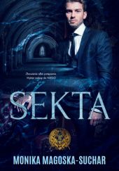 Okładka książki Sekta Monika Magoska-Suchar