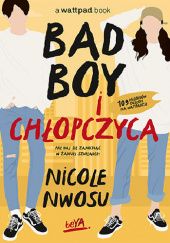 Okładka książki Bad boy i chłopczyca Nicole Nwosu