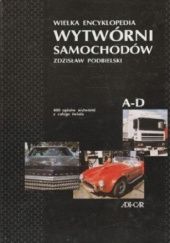 Wielka encyklopedia wytwórni samochodów: A-D