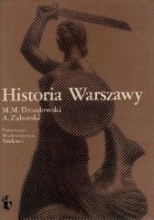 Okładka książki Historia Warszawy Marian Marek Drozdowski, Andrzej Zahorski