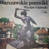 Okładka książki Warszawskie pomniki Wiesław Głębocki