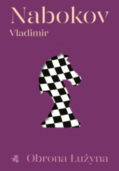 Okładka książki Obrona Łużyna Vladimir Nabokov