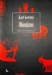 Okładka książki Dionizos Karl Kerényi