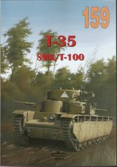 Okładka książki T-35 SMK/T-100 Maksym Kołomyjec, Ilja Moszczański