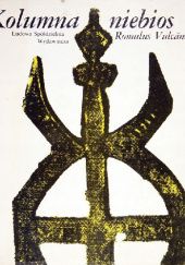 Okładka książki Kolumna niebios Romulus Vulcănescu