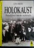 Holokaust. Prawdziwe historie ocalonych