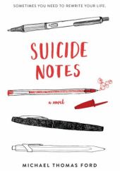 Okładka książki Suicide Notes Michael Thomas Ford