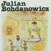 Okładka książki Julian Bohdanowicz Julian Bohdanowicz