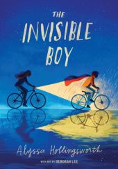 Okładka książki The Invisible Boy Alyssa Hollingsworth