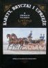 Okładka książki Karety, bryczki i uprzęże w zbiorach polskich Zbigniew Prus-Niewiadomski