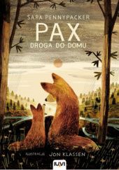 Okładka książki Pax. Droga do domu Sara Pennypacker