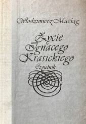Życie Ignacego Krasickiego: Zapisy i domysły