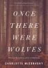 Once There Were Wolves