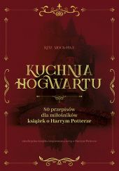 Okładka książki Kuchnia Hogwartu
