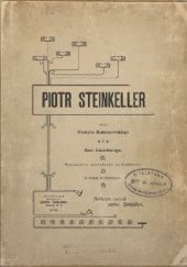 Okładka książki Piotr Steinkeller: Dwie monografie Jan Kindelski, Henryk Radziszewski