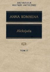 Okładka książki Aleksjada: Tom II Anna Komnena