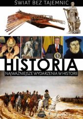 Okładka książki Historia. Najważniejsze wydarzenia w historii praca zbiorowa