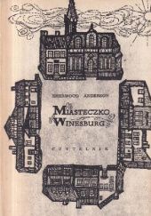 Okładka książki Miasteczko Winesburg: Obrazki z życia w stanie Ohio Sherwood Anderson