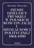 Okładka książki Ziemie dzielnicy pruskiej w polskich koncepcjach i działalności politycznej 1864-1939 Marian Mroczko