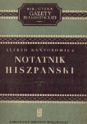 Okładka książki Notatnik hiszpański: Tom 2 Alfred Kantorowicz